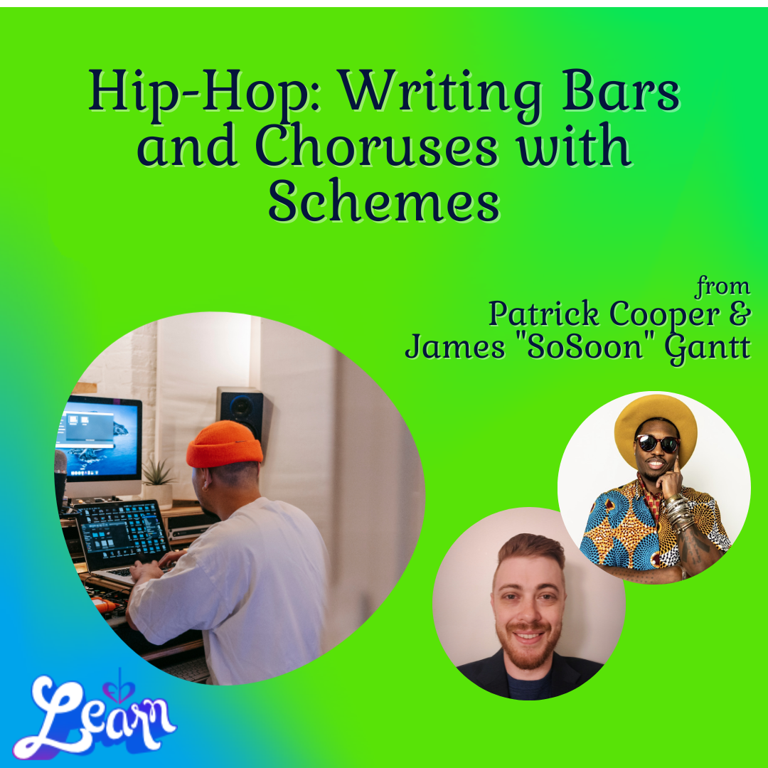 Hip-Hop - Writing Bars and Choruses with Schemes (1 Hour)