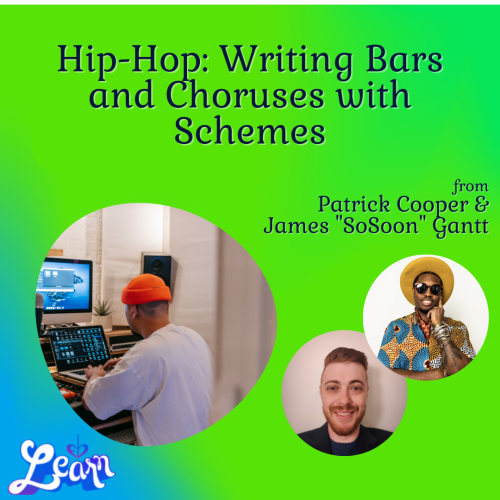 Hip-Hop – Writing Bars and Choruses with Schemes (1 Hour)