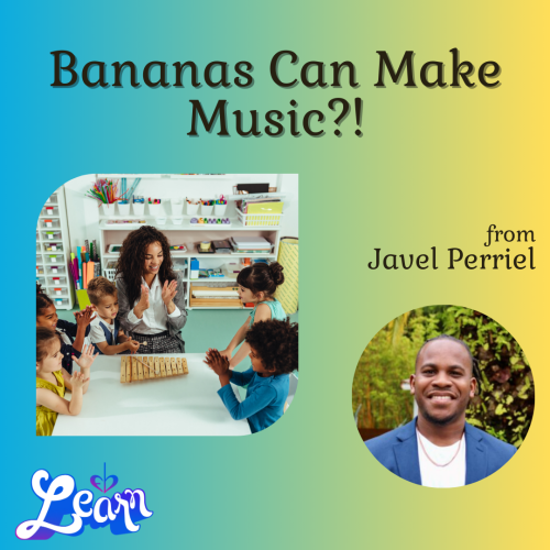 Bananas Can Make Music?! (30 Minutes)