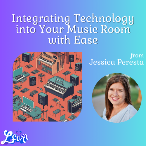 Integrating Technology into Your Music Room with Ease (30 Minutes)