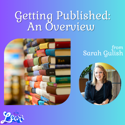 Getting Published: An Overview